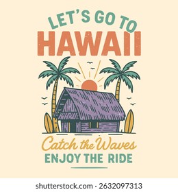 summer graphics print artwork. big waves t-shirt design. ride the waves slogan. men's graphic design. Hawaii beach vibes print design. beach tee for sea vibes, women's graphics. vintage t-shirt.  