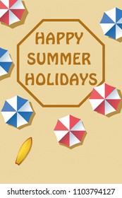 Summer greeting card, beach umbrella on sand, Happy Summer Holiday