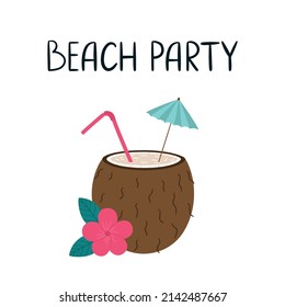 Summer greeting card with coconut cocktail. Beach party. Vector illustration