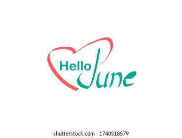 Summer greeting card. hello june with ribbon-style handwriting.