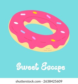 Summer greeting card with a pink donut-shaped pool float and Sweet Escape lettering, perfect for vacation-themed graphics and seasonal promos