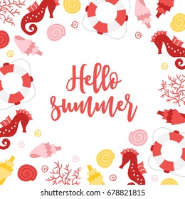 Summer greeting card with sea horse, shell, lifebuoy, corals on white background. Frame design. Perfect for holiday invitations