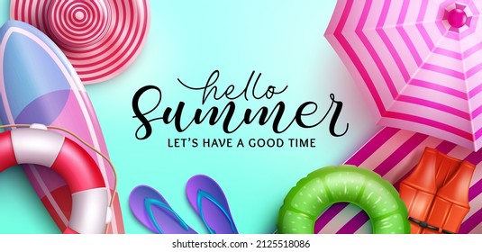 Summer greeting vector background design. Welcome summer text with 3d elements of floaters, umbrella and flip flop for fun and relax tropical season. Vector illustration.
