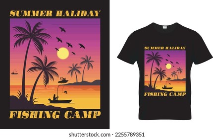 SUMMER HALIDAY FISHING CAMP... T-Shirt Design Template