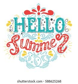 Summer Hand drawn lettering, typography inscription Hello summer. Inspiring label, greeting card, template, poster, banner