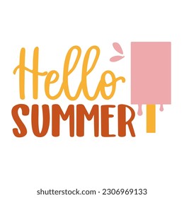 Summer Hand drawn motivation lettering phrase in modern calligraphy style. Inspiration slogan for print and poster design. Vector illustration