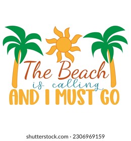 Summer Hand drawn motivation lettering phrase in modern calligraphy style. Inspiration slogan for print and poster design. Vector illustration