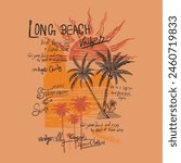 Summer hand drawn print, sunset or sunrise tropical palm beach, long beach slogan text print , Summer vintage graphic print design. Beach vibes with board print design. Hand sketch beach vector design