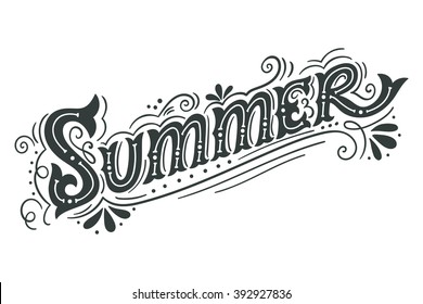 Summer. Hand drawn vintage lettering with floral decoration elements. This illustration can be used as a print on t-shirts and bags, stationary or as a poster.