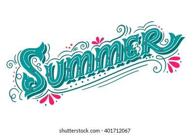 Summer. Hand drawn vintage lettering with floral decoration elements. This illustration can be used as a print on t-shirts and bags, stationary or as a poster.