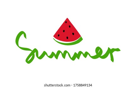 Summer. Hand lettering with watermelon elements. Vector illustration isolated on white background for greeting cards, posters, textiles, stickers and seasonal design in horizontal format.