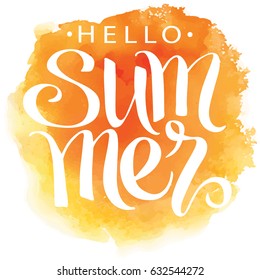 Summer, hand written lettering on orange watercolor spot, vector illustration.