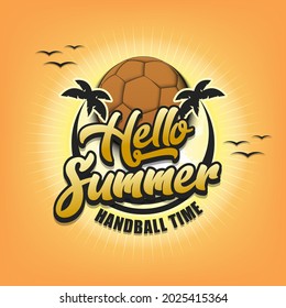 Summer handball logo. Hello summer. Handball time. Pattern for design poster, logo, emblem, label, banner, icon. Handball template on isolated background. Vector illustration