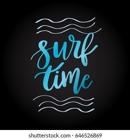 Summer handdrawn lettering phrase - surf time on black background