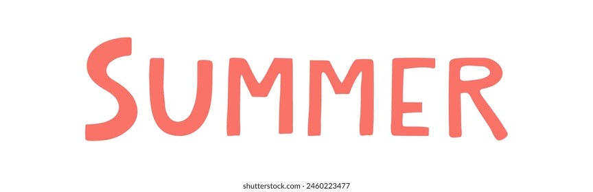 Summer handwritten typography, hand lettering quote, text. Hand drawn style vector illustration, isolated. Summer design element, clip art, seasonal print, holidays, vacations, pool, beach