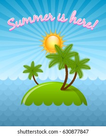 Summer is here illustration with tropical island, palm trees and sunset or sunrise in the background.