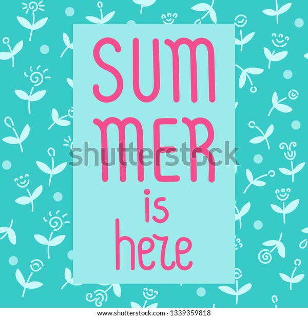 Summer Here Lettering Pattern Leaves Stock Vector Royalty Free