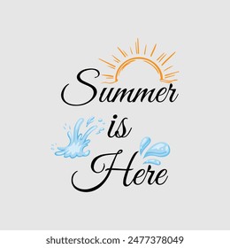 summer is here typography vector.