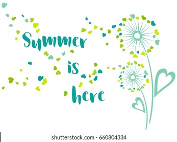 Summer is here vector card with dandelion flower, heart shaped feather fluff, leaves, petals flying. Green and blue illustration on white. Seasonal banner with blowing ball love symbols, flying hearts