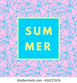 Summer hipster boho chic background with triangular geometric texture. Minimal printable journaling card, creative card, art print, minimal label design for banner, poster, flyer.