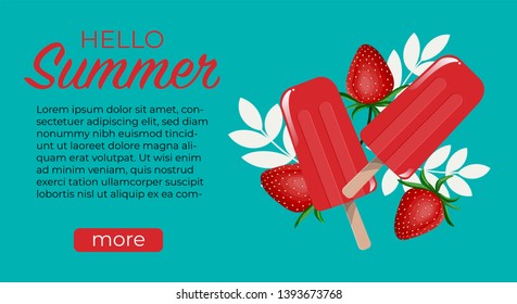 Summer holiday banner design with Popsicles ice-cream and strawberry for summer season with Hello Summer text and copy space. Vector illustration.