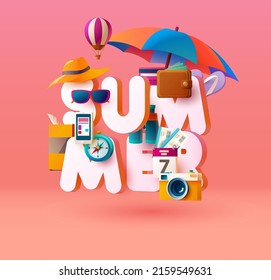 Summer holiday illustration with lettering design and 3D icons. Typographic poster.