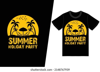 Summer holiday party T-shirt design. Summer t-shirt design vector. For t-shirt print and other uses.