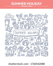 Summer Holiday sketching doodle icons set, Trendy and lovely hand drawn style isolated on white background
