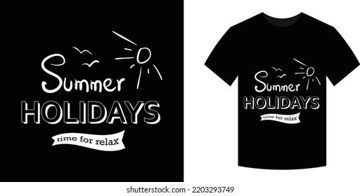 Summer Holiday time for relax Holidays T-shirt Design