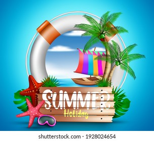 Summer holiday vector concept design. Summer holiday text with lifebuoy, sailing boat and palm tree beach elements for tropical season outdoor vacation. Vector illustration
