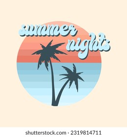 Summer holiday vector illustration; retro summer vacation, beach, sunset, ocean waves, palm trees elements and symbols, Summer night slogan