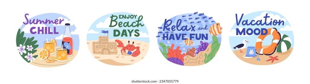 Summer holiday vibe, beach vacation mood, stickers with phrases set. Sea resort chill, underwater, lemonade, toys in tropical travel, trip. Flat vector illustrations isolated on white background