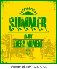 Summer holidays.