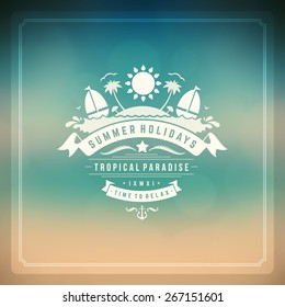 Summer holidays background. Beautiful blurred glowing bokeh light and typography message vector design. 