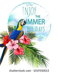 Summer holidays background with tropical flowers with colorful tropical parrot and Toucan. Lettering Hello summer Template Vector.