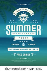 Summer Holidays Beach Party Typography Poster Or Flyer Design. Night Club Event Or Invitation Vector Illustration Retro Style. 