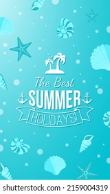 Summer holidays bright poster with text.