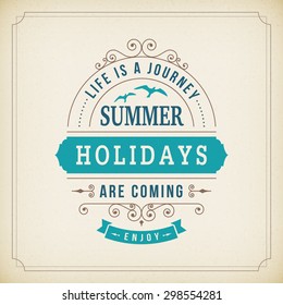 Summer holidays are coming curl poster on paper vector background