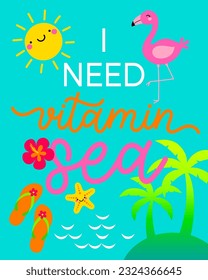 Summer holidays concept with typography and illustration design. Pun quote for summer season.