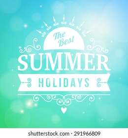 Summer holidays enjoy typography poster on bokeh vector background