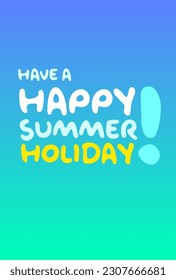 Summer Holidays greeting card layout, lighthearted typography and colors