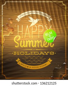 Summer holidays greeting emblem and sticker on a vintage wooden surface - vector illustration
