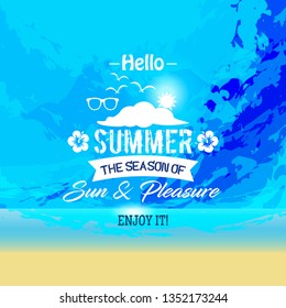 Summer holidays illustration, Hello summer. - Vector