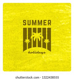 Summer holidays label or badge typography slogan design for poster or greeting card vector illustration.