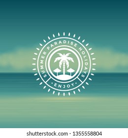 Summer holidays label or badge typography slogan design for poster or greeting card vector illustration. Palm tree symbol.