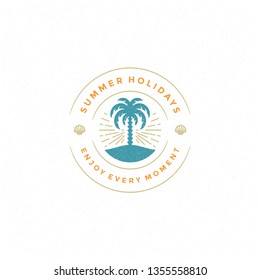 Summer holidays label or badge typography slogan design for poster or greeting card vector illustration. Palm tree symbol.