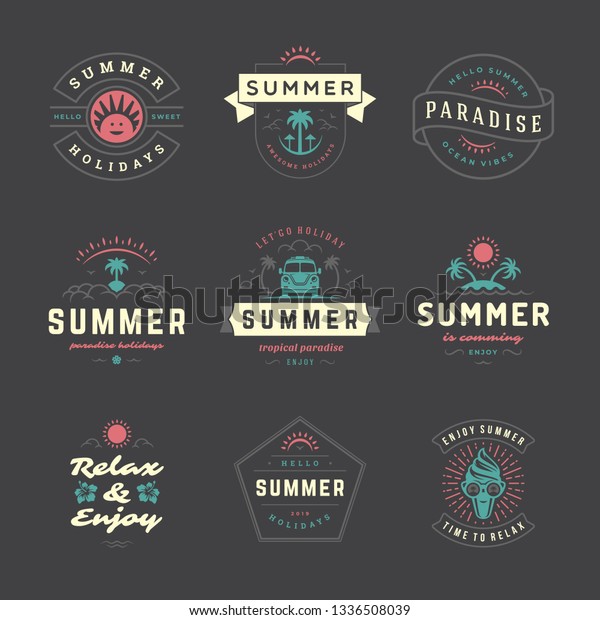 Summer holidays labels and badges retro\
typography design set. Templates for greeting cards, posters and\
apparel design. Vector\
illustration.