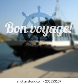 Summer holidays poster with blurry effect. Vector background. Bon voyage, vector text typography poster isolated from background.