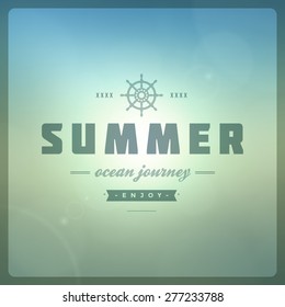 Summer holidays poster design. Beautiful blurred sunshine glowing bokeh light and typography message vector background. 