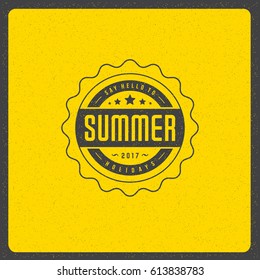Summer holidays poster design on textured background vector illustration. Typography label or badge retro style for greeting card or advertising design. 
